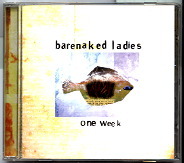 Barenaked Ladies - One Week